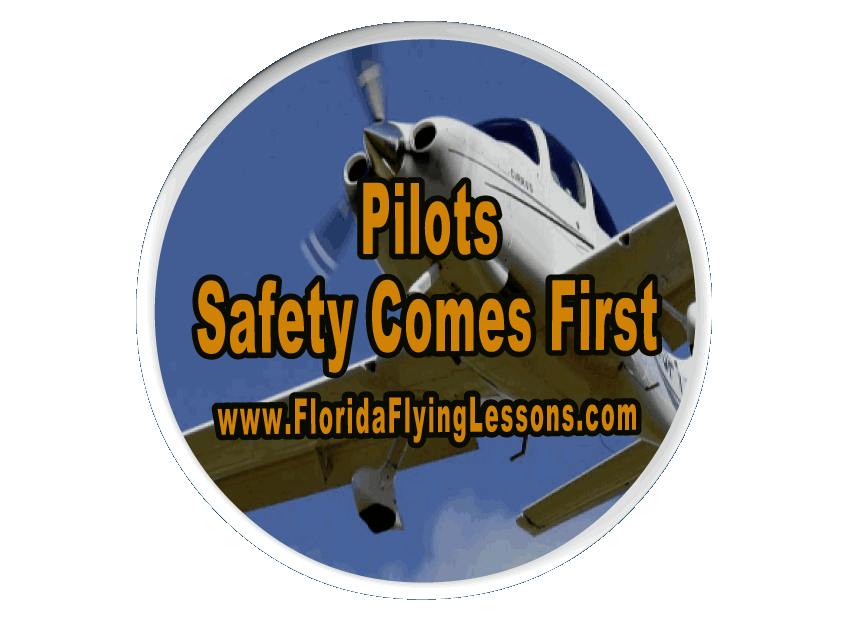 Pilots Safety Comes First at Florida Flying Lesons www.floridaflyinglessons.com